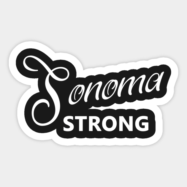 Sonoma Strong Sticker by Korry